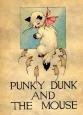 Punky Dunk and the mouse